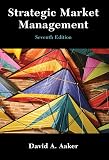 Strategic Market Management (Strategic Market Managment)