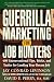 Jay Conrad  Levinson: Guerrilla Marketing for Job Hunters : 400 Unconventional Tips, Tricks, and Tactics for Landing Your Dream Job 
