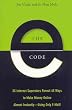The E-Code: 33 Internet Superstars Reveal 43 Ways to Make Money Online Almost Instantly---Using Only Email
