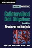 Collateralized Debt Obligations: Structures and Analysis, 2nd Edition