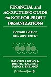 Financial and Accounting Guide for Not-for-Profit Organizations: 2006 Supplement (Financial and Accounting Guide for Not for Profit Organizations Cumulative Supplement)