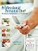The Professional Personal Chef: The Business of Doing Business as a Personal Chef (Book only)