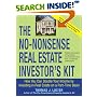 The No-Nonsense Real Estate Investor's Kit: How You Can Double Your Income By Investing in Real Estate on a Part-Time Basis