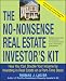 The No-Nonsense Real Estate Investor's Kit: How You Can Double Your Income By Investing in Real Estate on a Part-Time Basis by Thomas Lucier