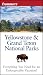 Frommer's Yellowstone & Grand Teton National Parks (Park Guides) by Eric Peterson
