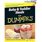 Baby and Toddler Meals For Dummies (For Dummies (Cooking))