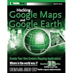 Hacking Google Maps and Google Earth