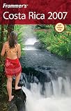 Frommer's Costa Rica 2007 (Frommer's Complete)