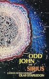Odd John and Sirius