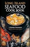 Long Island Seafood Cookbook