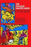 The Malleus Maleficarum of Kramer and Sprenger
