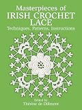 More about Masterpieces of Irish Crochet Lace