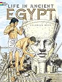 Life in Ancient Egypt Coloring Book