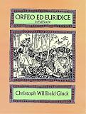 Orfeo ed Euridice in Full Score