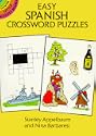 Easy Spanish Crossword Puzzles (Dover Little Activity Books (Paperback))