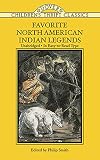 Favorite North American Indian Legends (Dover Children's Thrift Classics)