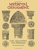 Medieval Ornament: 950 Illustrations (Dover Pictorial Archive Series)