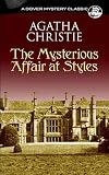 The Mysterious Affair at Styles (Dover Mystery Classics)