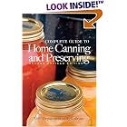 Complete Guide to Home Canning and Preserving (Second Revised Edition)