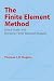 The Finite Element Method : Linear Static and Dynamic Finite Element Analysis
