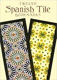 Twelve Spanish Tile Bookmarks