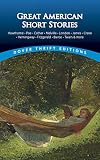 Great American Short Stories (Dover Thrift Editions)