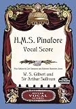 H.M.S. Pinafore Vocal Score