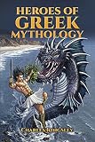 Heroes of Greek Mythology (Dover Storybooks for Children)
