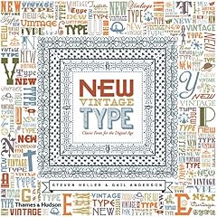 New Vintage Type: Classic Fonts for t - Heller, Steve N