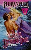 A Love Beyond Time (Love Spell)