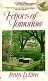 Echoes of Tomorrow (Time Passages Romance)