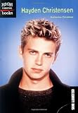 Hayden Christensen (Celebrity Bios)