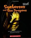 Seahorses And Sea Dragons (Undersea Encounters)