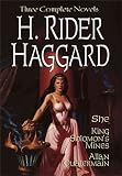 H. Rider Haggard: She, King Solomon's Mine & Allan Quartermain (Gramercy Adventure Library)