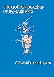 The Golden Peaches of Samarkand: A Study of T'ang Exotics