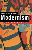 Modernisms: A Literary Guide