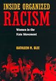 Inside Organized Racism: Women in the Hate Movement