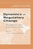 Dynamics of Regulatory Change: How Globalization Affects National Regulatory Policies