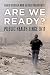 Are We Ready?: Public Health since 9/11 (California/Milbank Books on Health and the Public)