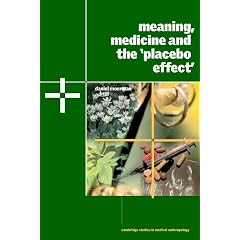 Meaning, Medicine and the Placebo Effect