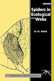 Spiders in Ecological Webs (Cambridge Studies in Ecology)