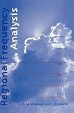 Regional Frequency Analysis: An Approach Based on L-Moments