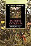 The Cambridge Companion to Joseph Conrad (Cambridge Companions to Literature)