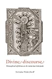 Divine Discourse: Philosophical Reflections on the Claim that God Speaks