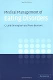 Medical Management of Eating Disorders: A Practical Handbook for Healthcare Professionals