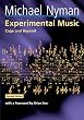 Experimental Music : Cage and Beyond (Music in the Twentieth Century)