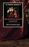 The Cambridge Companion to Shakespearean Comedy (Cambridge Companions to Literature)
