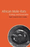 African Mole-Rats: Ecology and Eusociality