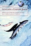 Conservation of Exploited Species