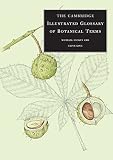 The Cambridge Illustrated Glossary of Botanical Terms